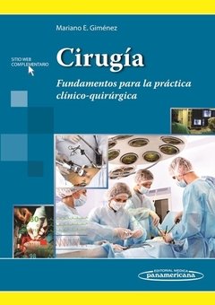 CIRUGÍA, FUNDAMENTOS PARA LA PRÁCTICA CLÍNICO-QUIRÚRGICA