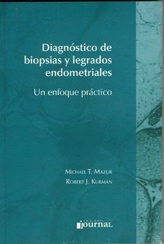 DIAGNÓSTICO DE BIOPSIAS Y LEGRADOS ENDOMETRIALES