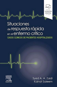 Situaciones de respuesta rápida en el enfermo crítico