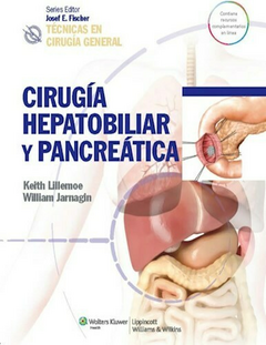 Técnicas en cirugía general. Cirugía hepatobiliar y pancreática