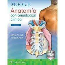 Moore. Anatomía con Orientación Clínica Ed.9