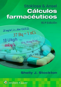 STOKLOSA y ANSEL Cálculos Farmacéuticos Ed.16