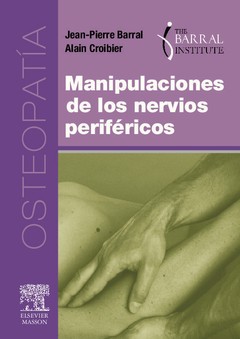 Manipulaciones de los nervios periféricos - Barral - 9788445819258