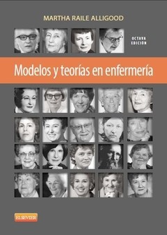 Modelos y teorías en enfermería - Alligood