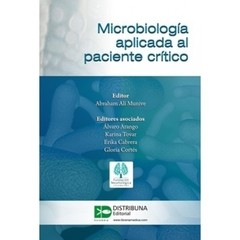 Microbiología aplicada al paciente crítico - Ali Munive