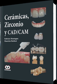 Cerámicas, Zirconio y CAD/CAM - Montagna - 978-958-8760-25-4