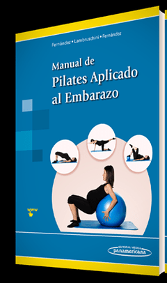 MANUAL DE PILATES APLICADO AL EMBARAZO - comprar online