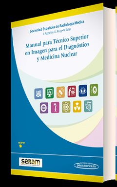 Man. Técnico Superior en Imagen para Diagnóstico y Medicina Nuclear - SERAM - 9788498357660