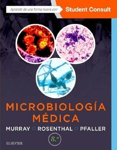 Microbiología Médica 8° Ed. - Murray - Isbn: 9788491130765