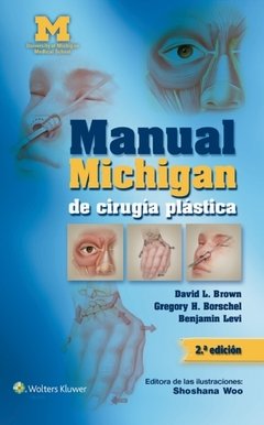 Manual Michigan de Cirugía Plástica 2° Ed. - Brown - 9788416004140 