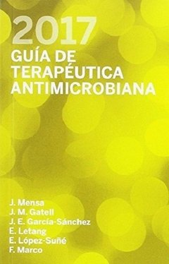 Guía de Terapéutica Antimicrobiana 2017 - Mensa - ISBN:  9788488825230 