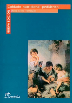 Cuidado Nutricional Pediátrico - Torresani