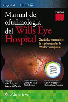 Oftalmología del Wills Eye Hospital 7° Ed - Bagheri - Isbn: 9788416781195