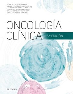 Oncología Clínica 6° Ed. - Cruz Hernandez - Isbn: 9788491132820