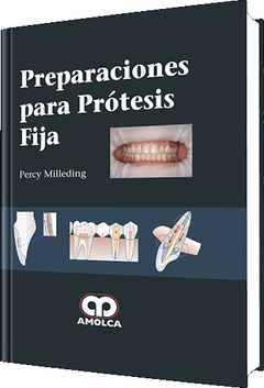Preparaciones para Prótesis Fija - Milleding - ISBN:978-958-8816-03-6