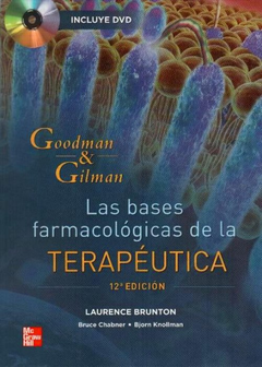 Goodman & Gilman Bases farmacológicas terapéutica - Brunton - ISBN:  9786071506412 