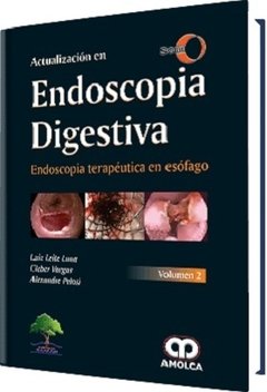 Actualización en Endoscopia Digestiva Vol 2 - Leite Luna - 978-958-5426-20-7