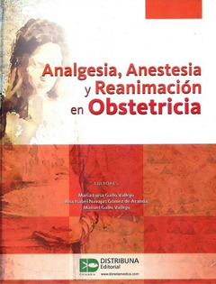 Analgesia, anestesia y reanimación en obstetricia - Gallo - ISBN:  9789588813615 