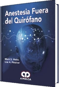 Anestesia Fuera del Quirófano - Weiss - 978-958-8950-91-4