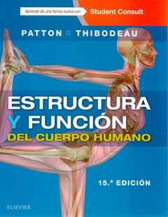 Estructura y función del cuerpo humano Patton Thibodeau - 9788491130819