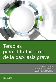 Terapias para el tratamiento de la psoriasis grave - Wu - Isbn: 9788491132615