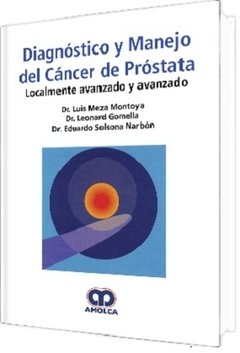 Diagnóstico y Manejo del Cáncer de Próstata - Meza Montoya - 978-958-8950-74-7