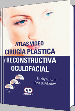 Atlas Video, Cirugía Plástica y Reconstructiva Oculofacial + 3 DVD - Korn - ISBN:978-958-8760-27-8
