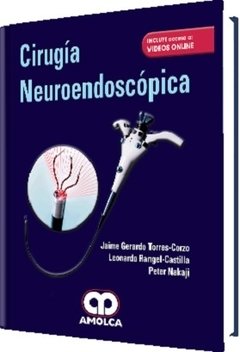 Cirugía Neuroendoscópica - Torres Corzo - 978-958-5426-22-1