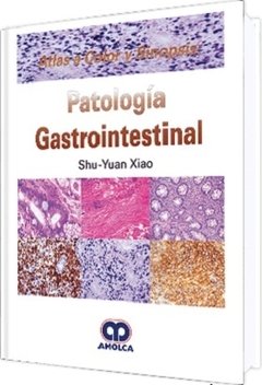 Atlas Color y Sinópsis Patología Gastrointestinal - Xiao - 978-958-5426-17-7