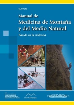 Manual de Medicina de Montaña y del Medio Natural - Subirats Bayego - 9788491101635