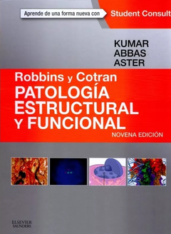 Robbins, Patologia Estructural Funcional 9° Ed. - Kumar - ISBN:  9788490228784 