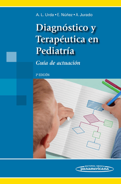 Diagnóstico y Terapéutica en Pediatría - Urda Cardona - 9788491100188