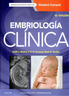 Moore - Embriología Clínica 10° Ed. - Isbn: 9788490229873