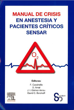 Manual de Crisis en Anestesia y Paciente Crítico - SENSAR - Isbn: 9788491130741