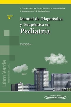 Manual de Diagnóstico y Terapéutica en Pediatría - Guerrero Fernandez - 9788491101307
