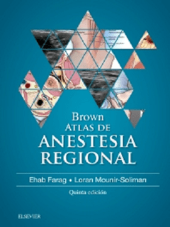 Brown. Atlas de Anestesia Regional 5° Ed. - Isbn: 9788491131694