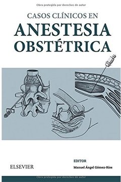 Casos Clínicos en Anestesia Obstetrica - Gomez Rios - Isbn: 9788491133162