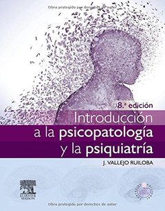 Introducción a la Parapsicología y Psiquiatría 8° Ed. - Vallejo Ruiloba - Isbn: 9788445825846