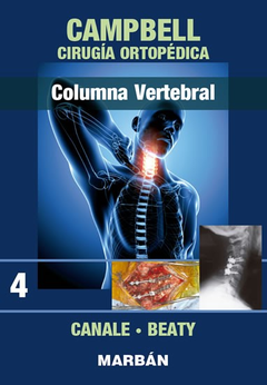 Campbell Cirugía Ortopédica T4: Columna Vertebral - 9788471011015 - Canale