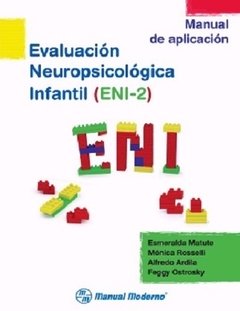 ENI 2, Evaluación Neuropsicológica Infantil - 9786074483543