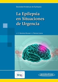 La Epilepsia en Situaciones de Urgencia - SADE - 9788491101826