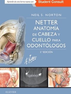 Netter Anatomía de Cabeza y Cuello para Odontólogos 3° Ed. - Norton - Isbn: 9788491132059