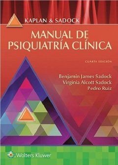 Kaplan y Sadock Manual de Psiquiatría Clínica Ed.4º - 9788417033057 