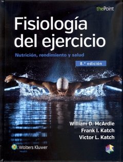 Fisiología del Ejercicio 8° Ed. - McArdle - 9788416004706