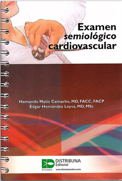 Examen semiológico cardiovascular - Matiz - ISBN: 9789588379999