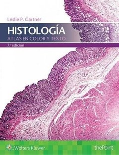 Histología. Atlas en Color y Texto Ed. 7º - Gartner - 9788417033156 