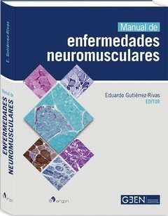 Manual de Enfermedades Neuromusculares - Gutierrez Rivas - Isbn: 9788416732357