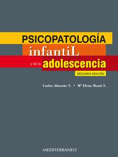 Psicopatología Infantil y de la Adolescencia 2° Ed - Almonte - ISBN: 978-956-220-331-9