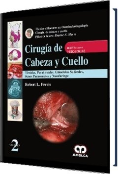 Cirugía de Cabeza y Cuello T. 2 - Myers / Ferris - 978-958-5426-18-4