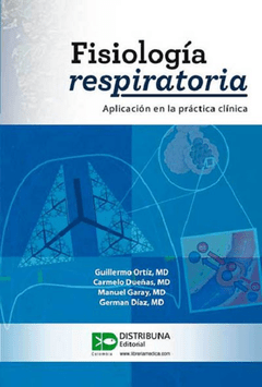 Fisiología Respiratoria - Ortiz - ISBN:  9789588813172 